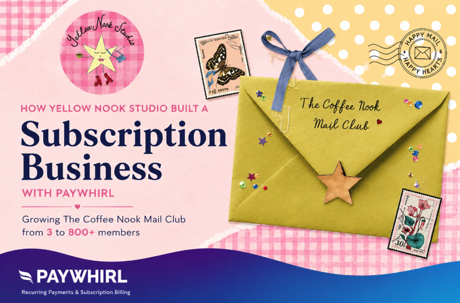 How Yellow Nook Studio Built a Subscription Business on Shopify using PayWhirl